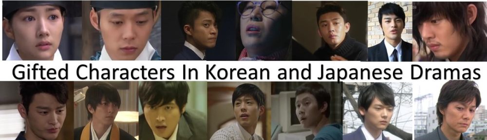Gifted Characters In Korean And Japanese Dramas